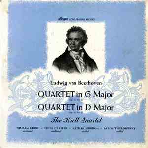 Beethoven - The Kroll Quartet, William Kroll, Louis Graeler, Nathan Gordon, ...
