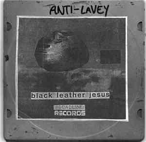 Black Leather Jesus - Anti-LaVey