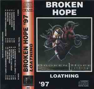 Broken Hope - Loathing
