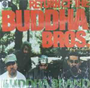 Buddha Brand - Return Of The Buddha Bros. / Ill Denshousha