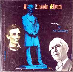 Carl Sandburg - A Lincoln Album
