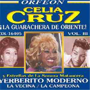 Celia Cruz Y Estrellas De La Sonora Matancera - ¡La Guarachera De Oriente!  ...