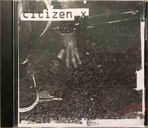 Citizen X  - Citizen X
