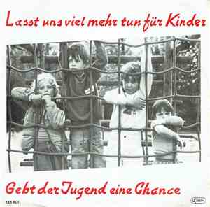Cnl-Singers - Lasst Uns Viel Mehr Tun Für Kinder / Gebt Der Jugend Eine Cha ...
