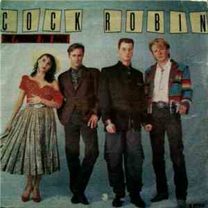 Cock Robin - The Promise You Made