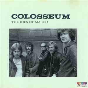Colosseum - The Ides Of March
