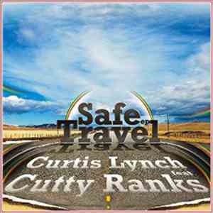 Curtis Lynch Feat. Cutty Ranks - Safe Travel EP