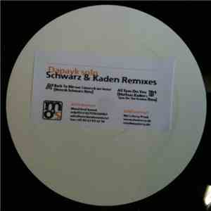 Dapayk Solo - Schwarz & Kaden Remixes