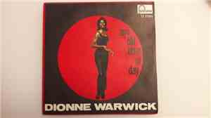 Dionne Warwick - Any Old Time Of Day / A House Is Not Home