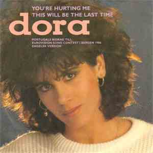 Dora - You're Hurting Me / This Will Be The Last Time
