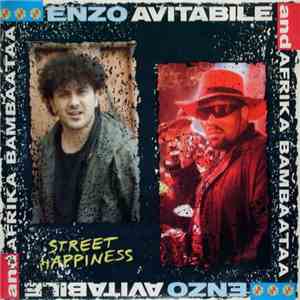 Enzo Avitabile And Afrika Bambaataa - Street Happiness