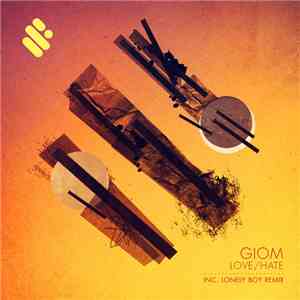 Giom - Love / Hate
