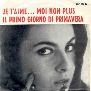 I Combos - Je T'Aime... Moi Non Plus / Il Primo Giorno Di Primavera