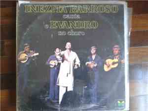 Inezita Barroso - Inezita Barroso canta e Evandro no choro