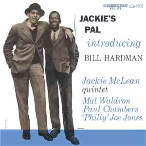Jackie McLean Quintet Introducing Bill Hardman - Jackie's Pal