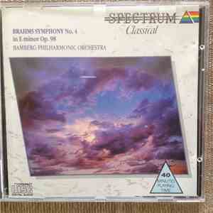 Johannes Brahms, Bamberger Philharmoniker - Brahms Symphony No.4 In E Minor ...