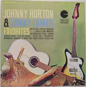 Johnny Horton & Sonny James - Favorites