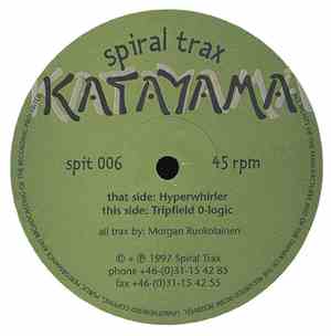 Katayama - Hyperwhirler / Tripfield 0-Logic