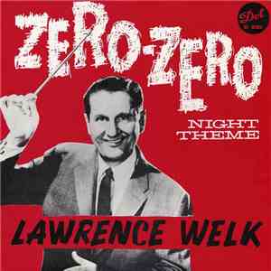 Lawrence Welk - Zero-Zero