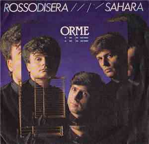 Le Orme - Rosso Di Sera / Sahara