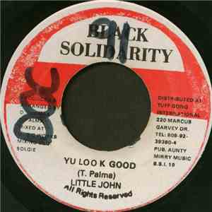 Little John - Yu Look Good