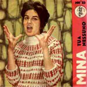 Mina  - Tua / Nessuno