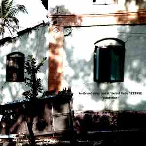Re-Drum / Elektrojudas / Gerald Fiebig / Emerge - Convection