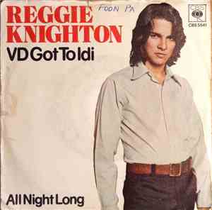 Reggie Knighton - VD Got To Idi