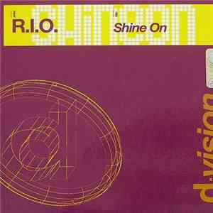 R.I.O. - Shine On