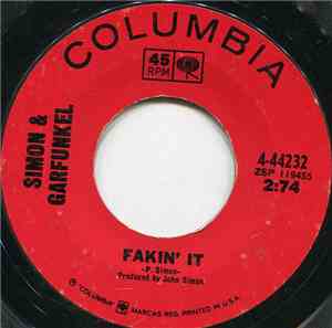 Simon & Garfunkel - Fakin' It