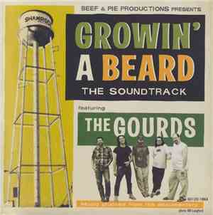 The Gourds - Growin' A Beard