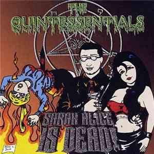 The Quintessentials - Sarah Alice is Dead!