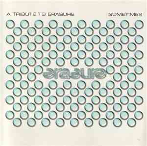 Various - Sometimes: A Tribute To Erasure