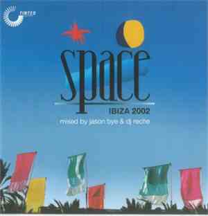 Various - Space Ibiza 2002
