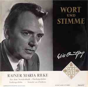 Will Quadflieg Spricht Rainer Maria Rilke - Will Quadflieg Spricht Rainer M ...