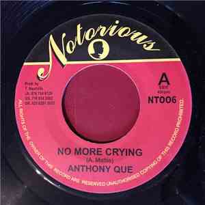 Anthony Que - No More Crying