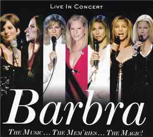 Barbra Streisand - The Music... The Mem'ries... The Magic! (Live In Concert ...