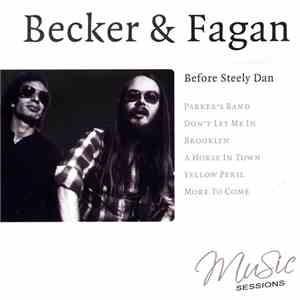 Becker & Fagan - Before Steely Dan