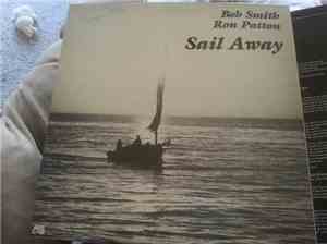 Bob Smith , Ron Patton  - Sail Away