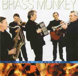 Brass Monkey  - Sound & Rumour