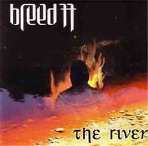 Breed 77 - The River