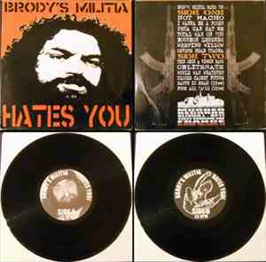 Brody's Militia - Hates You