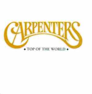 Carpenters - Top Of The World