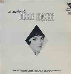 Connie Francis - Lo Mejor De Connie Francis, Sus Éxitos En Español