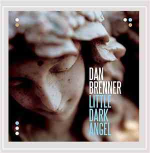Dan Brenner - Little Dark Angel