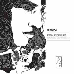 Dany Rodriguez - Galaxies Compared LP