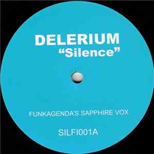 Delerium / Hard-Fi - Silence / Cash Machine
