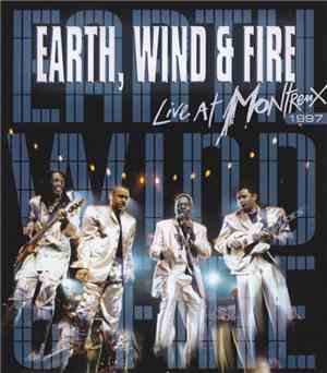 Earth, Wind & Fire - Live At Montreux 1997