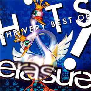 Erasure - Hits! The Very Best Of Erasure