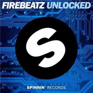 Firebeatz - Unlocked